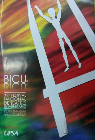 Afiche del XVII Festival Nacional de Teatro Universitario Bicu Bicu 2012 Afiche del XVII Festival Nacional de Teatro Universitario Bicu Bicu 2012