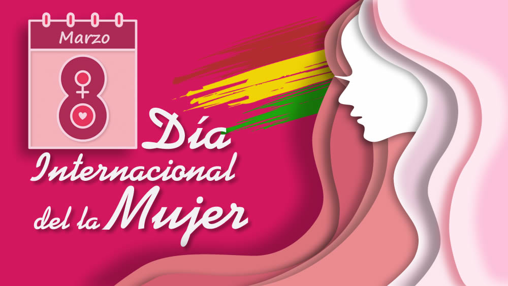 Día Internacional de la Mujer, 8 de marzo Día Internacional de la Mujer, 8 de marzo